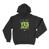 Shrek Yes Juliet Unisex Hoodie Black