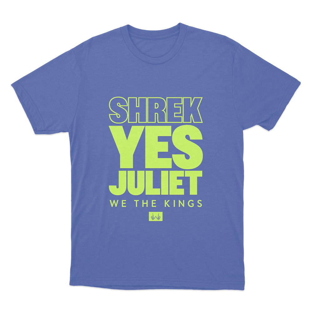 Shrek Yes Juliet Unisex T Shirt Blue Shrek Yes Juliet Unisex T Shirt Blue